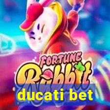 ducati bet